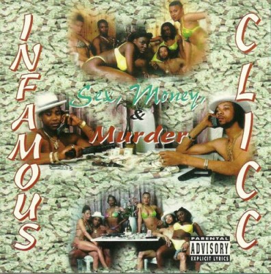 Infamous Clicc – Sex, Money & Murder (CD) (1996) (FLAC + 320 kbps)