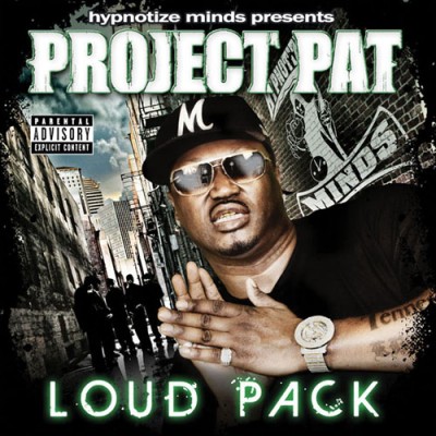 Project Pat – Loud Pack (CD) (2011) (FLAC + 320 kbps)