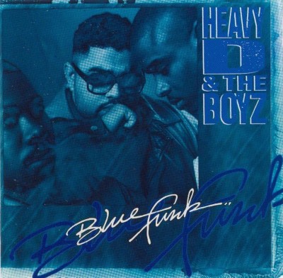 Heavy D & The Boyz – Blue Funk (CD) (1992) (FLAC + 320 kbps)