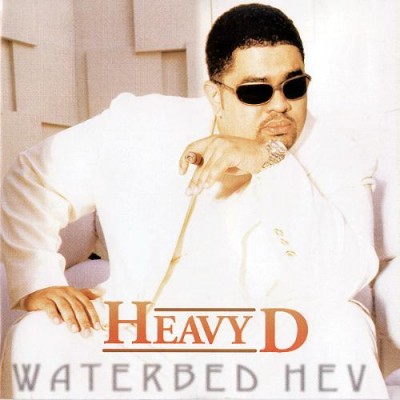 Heavy D – Waterbed Hev (CD) (1997) (FLAC + 320 kbps)