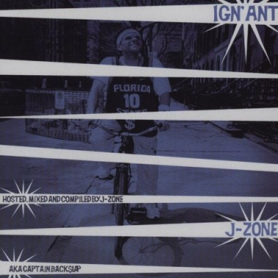J-Zone – Ign’ant (CD) (2003) (320 kbps)