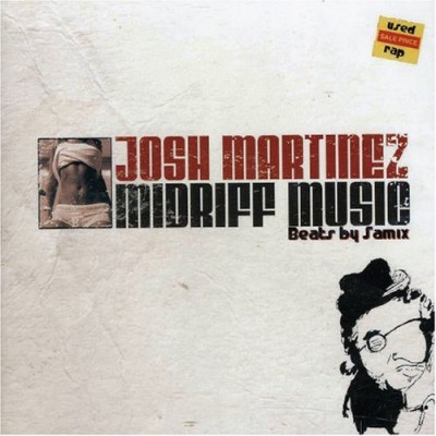 Josh Martinez – Midriff Music (2005) (CD) (FLAC + 320 kbps)