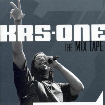 KRS-One – The Mix Tape (CD) (2002) (FLAC + 320 kbps)