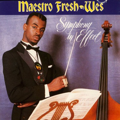 Maestro Fresh-Wes – Symphony In Effect (CD) (1989) (FLAC + 320 kbps)
