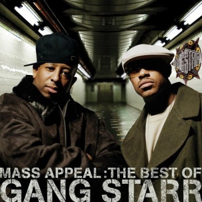 Gang Starr – Mass Appeal: The Best Of Gang Starr (2006) (CD) (FLAC + 320 kbps)