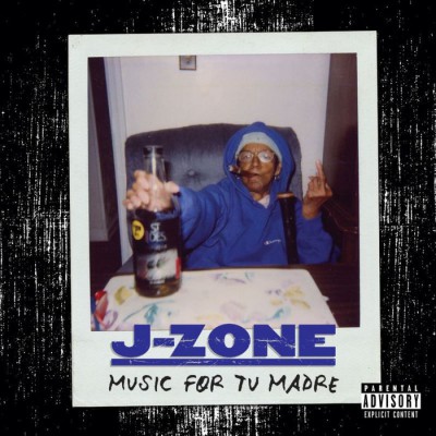 J-Zone – Music For Tu Madre (CD) (1998) (FLAC + 320 kbps)