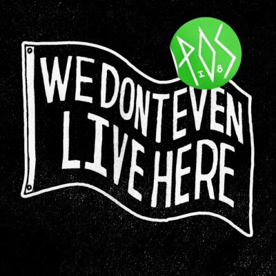 P.O.S – We Dont Even Live Here (CD) (2012) (FLAC + 320 kbps)