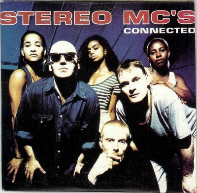 Stereo MC’s ‎– Connected (1992) (CDS) (320 kb/s)