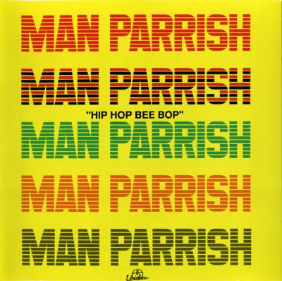 Man Parrish – Hip Hop Bee Bop (1993) (CD) (FLAC + 320 kbps)