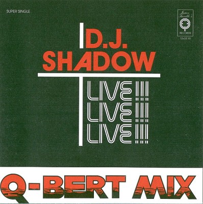 DJ Shadow & Q-Bert – Camel Bobsled Race Live (CD) (1997) (FLAC + 320 kbps)