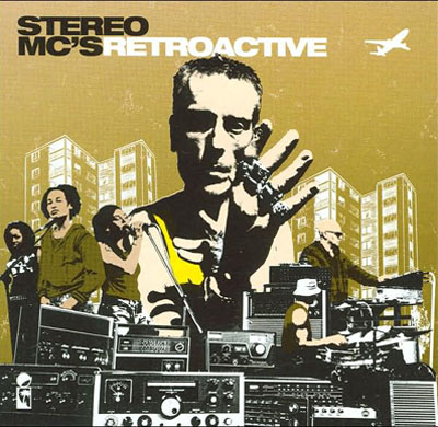 Stereo MC’s – Retroactive (2002) (CD) (FLAC + 320 kbps)