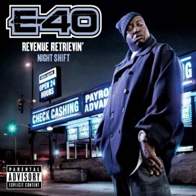 E-40 – Revenue Retrievin’: Night Shift (CD) (2010) (FLAC + 320 kbps)