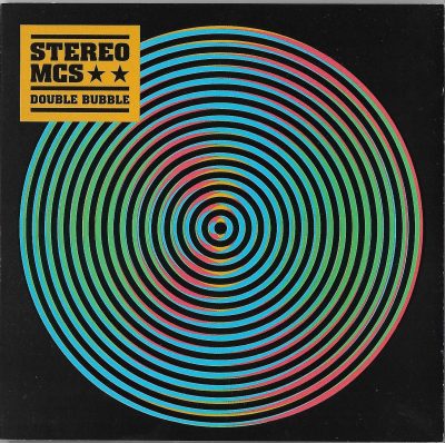 Stereo MCs – Double Bubble (2008) (2xCD) (FLAC + 320 kbps)