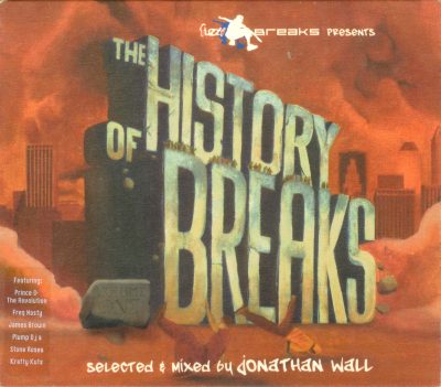 Various – Fuzzy Breaks Presents The History Of Breaks (2003) (CD) (FLAC + 320 kbps)