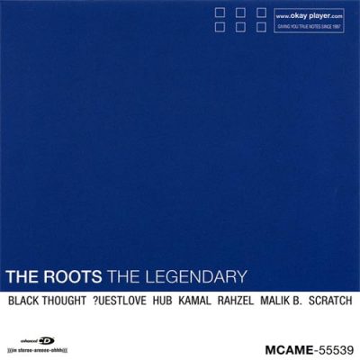 The Roots – The Legendary EP (CD) (1999) (FLAC + 320 kbps)