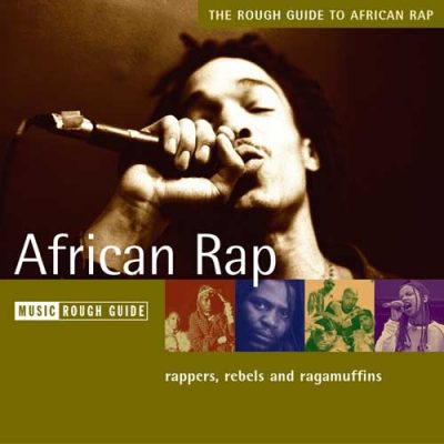 VA – The Rough Guide To African Rap (CD) (2004) (FLAC + 320 kbps)