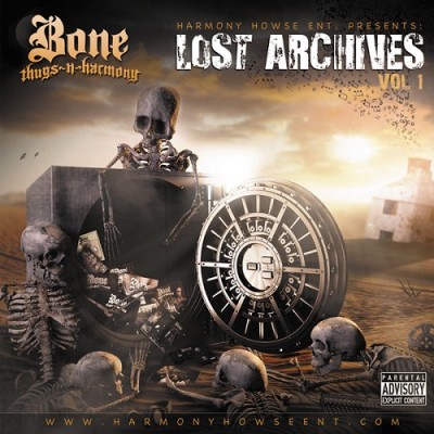 Bone Thugs-N-Harmony – The Lost Archives Vol. 1 (2013) (FLAC + 320)