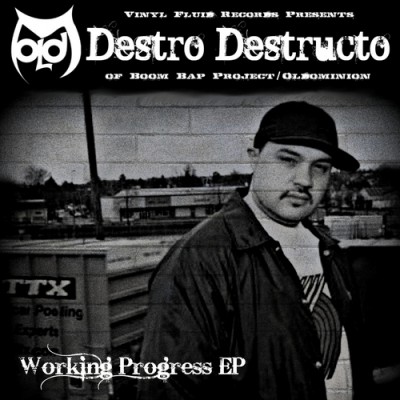 Destro Destructo – Working Progress EP (WEB) (2011) (320 kbps)