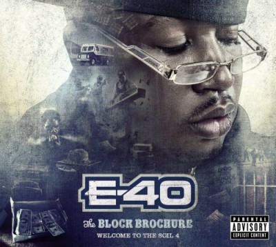 E-40 – The Block Brochure: Welcome To The Soil 4 (CD) (2013) (FLAC + 320 kbps)