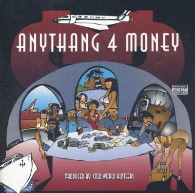 Cold World Hustlers Presents – Anythang 4 Money (CD) (1997) (320 kbps)