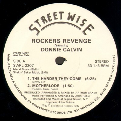 Rockers Revenge Featuring Donnie Calvin ‎– The Harder They Come (1982) (12”) (320 kbps)