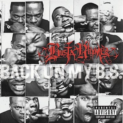Busta Rhymes – Back On My B.S. (CD) (2009) (FLAC + 320 kbps)