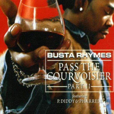 Busta Rhymes ‎– Pass The Courvoisier Part II (CDS) (2002) (FLAC + 320 kbps)