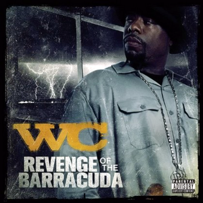 WC – Revenge Of The Barracuda (CD) (2011) (FLAC + 320 kbps)