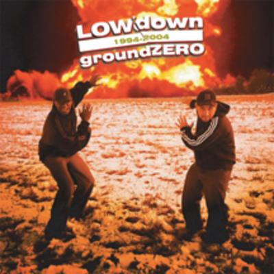 LOWdown ‎– groundZERO: 1994-2004 (CD) (2006) (FLAC + 320 kbps)