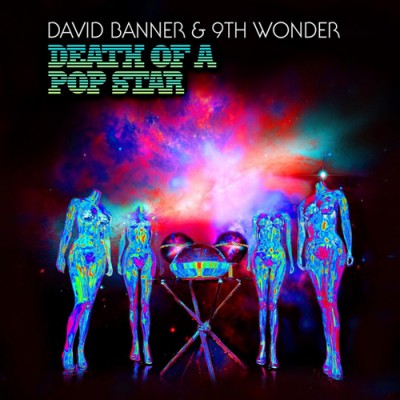 David Banner & 9th Wonder – Death Of A Pop Star (Best Buy Edition CD) (2010) (FLAC + 320 kbps)