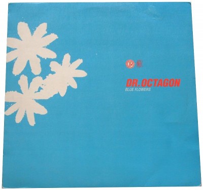 Dr. Octagon – Blue Flowers (Remixes) (VLS) (1996) (320 kbps)