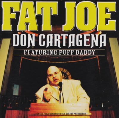 Fat Joe – Don Cartagena (CDS) (1998) (320 kbps)