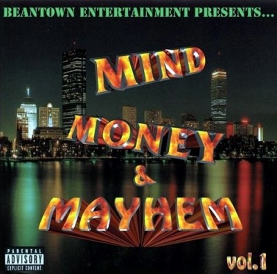 Beantown Entertainment Presents – Mind, Money & Mayhem Vol. 1 (CD) (1998) (320 kbps)