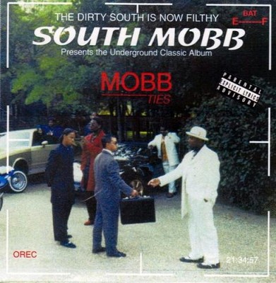 South Mobb – Mobb Ties (CD) (1999) (320 kbps)