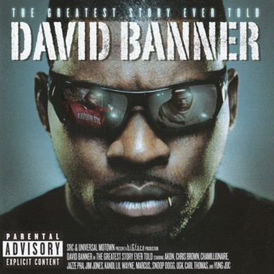 David Banner – The Greatest Story Ever Told (CD) (2008) (FLAC + 320 kbps)