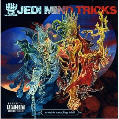 Jedi Mind Tricks – Servants In Heaven, Kings In Hell (CD) (2006) (FLAC + 320 kbps)