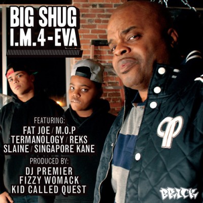 Big Shug – I. M.4-Eva (CD) (2012) (FLAC + 320 kbps)