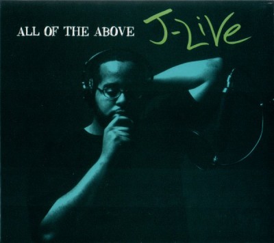 J-Live – All Of The Above (CD) (2002) (FLAC + 320 kbps)