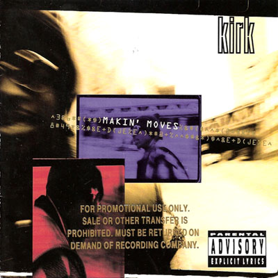 Kirk – Makin Moves (CD) (1994) (FLAC + 320 kbps)