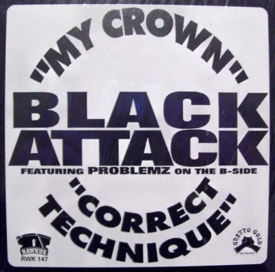 Black Attack – My Crown / Correct Technique (VLS) (1997) (320 kbps)