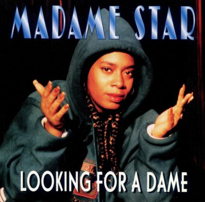 Madame Star – Looking For A Dame / Coming Through The Floor (CDS) (1994) (FLAC + 320 kbps)