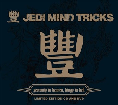 Jedi Mind Tricks – Servants In Heaven, Kings In Hell (Limited Edition CD) (2006) (FLAC + 320 kbps)