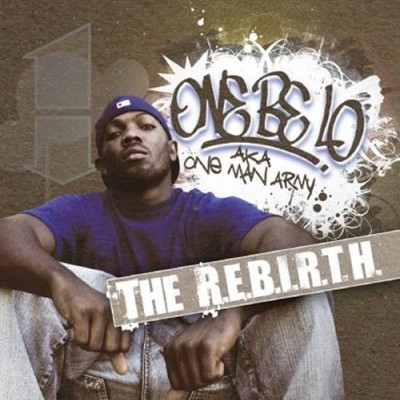 One Be Lo – The R.E.B.I.R.T.H. (CD) (2007) (FLAC + 320 kbps)