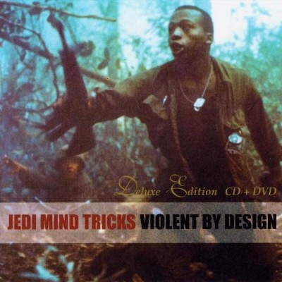 Jedi Mind Tricks – Violent By Design (CD) (2000-2004 Deluxe Edition) (FLAC + 320 kbps)