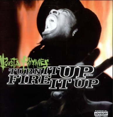 Busta Rhymes – Turn It Up (Remix) / Fire It Up (Canada CDS) (1998) (FLAC + 320 kbps)