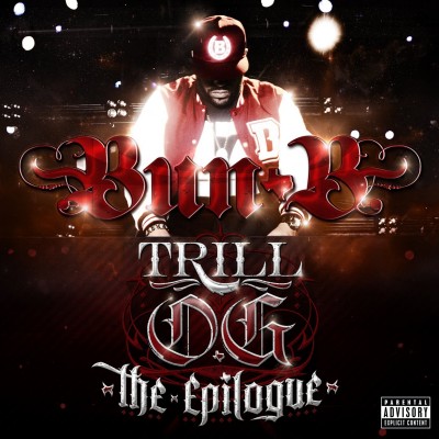 Bun B – Trill O.G.: The Epilogue (CD) (2013) (FLAC + 320 kbps)