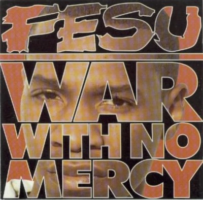 Fesu – War With No Mercy (CD) (1994) (FLAC + 320 kbps)