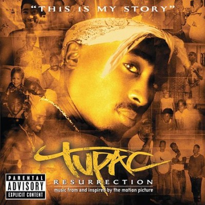 2Pac – Resurrection: Music From And Inspire By The Motion Picture (CD) (2003) (FLAC + 320 kbps)