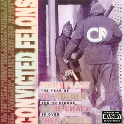 Convicted Felons – The Year Of The Ho Niggas Is Over (CD) (1993) (FLAC + 320 kbps)