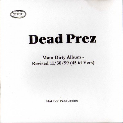 Dead Prez – Let’s Get Free (1999) (Promo CDr) (FLAC + 320 kbps)